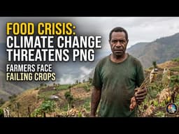 From Highlands to Coast: PNG Farmers Battle Climate Change | NBC News 