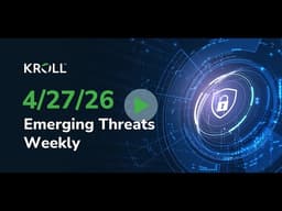 April 27, 2026 Emerging Threats Weekly