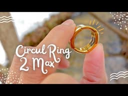 Circul Ring 2 Max in GOLD | World’s First: AI-Powered Blood Pressure Measurement