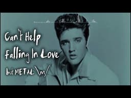 ELVIS GOES METAL! Can't Help Falling In Love #elvispresley #coversong #ai