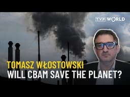 Will the EU’s new carbon tax save the planet, or just raise prices? | Tomasz Włostowski