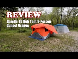 Gazelle T8 Hub Tent - 8-Person Easy Setup Waterproof Camping Tent - Review