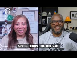 Apple Turns the Big 5-0!