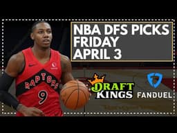 NBA DFS LIVE PRE-LOCK Q&A: FRIDAY APRIL 3rd FanDuel & DraftKings Lineup Advice