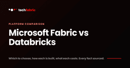 Microsoft Fabric vs Databricks: Which to Choose on Azure