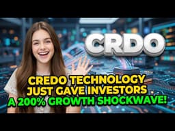 Credo Technology Just Gave Investors a 200% Growth Shockwave! | CRDO Stock Analysis