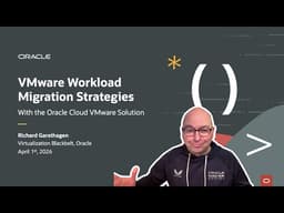 Developer Coaching - VMware Workload Migration Strategies with Oracle Cloud VMware Solution
