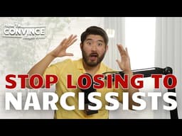 How To Outsmart A Narcissist In Any Conversation (Without Losing Your Cool) | Lawyer Vince