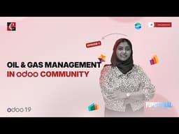 Oil & Gas Management in Odoo Community | Oil ERP | Complete Setup Guide | Odoo Functional Tutorials