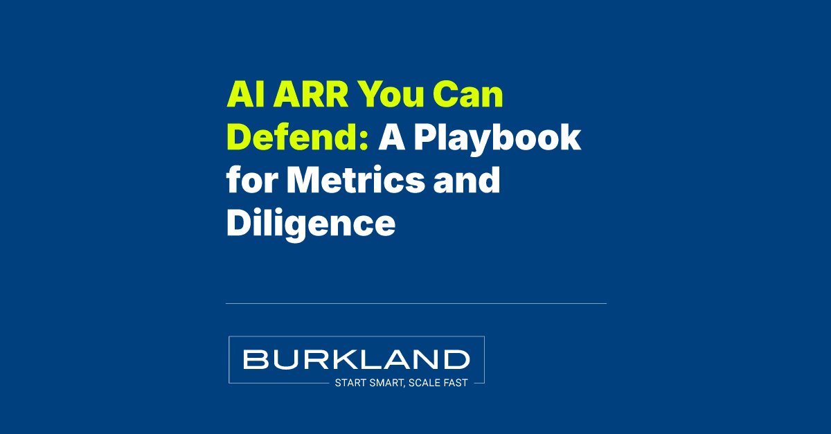AI ARR You Can Defend: A Playbook for Metrics & Diligence