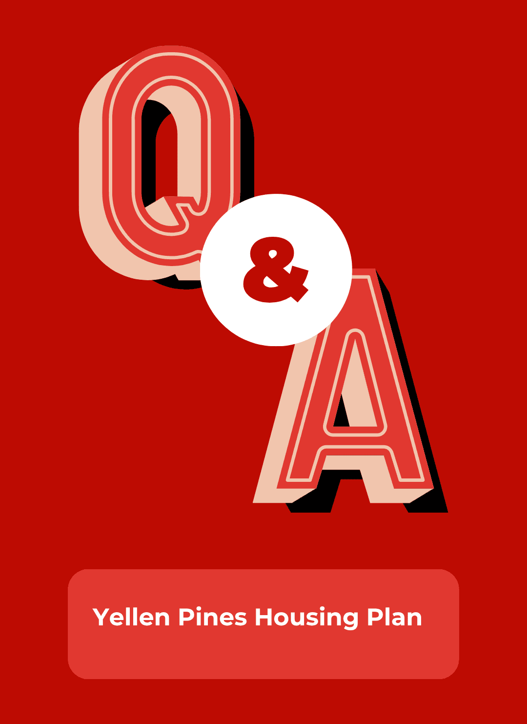 Yellen Pines housing plan has generated questions; here are some ...