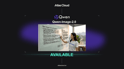 Qwen Image 2.0 Now Available on Atlas Cloud: Professional Text Rendering at 2K Resolution - Atlas Cloud Blog