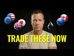 Every Trader Is Watching These Pairs This Week