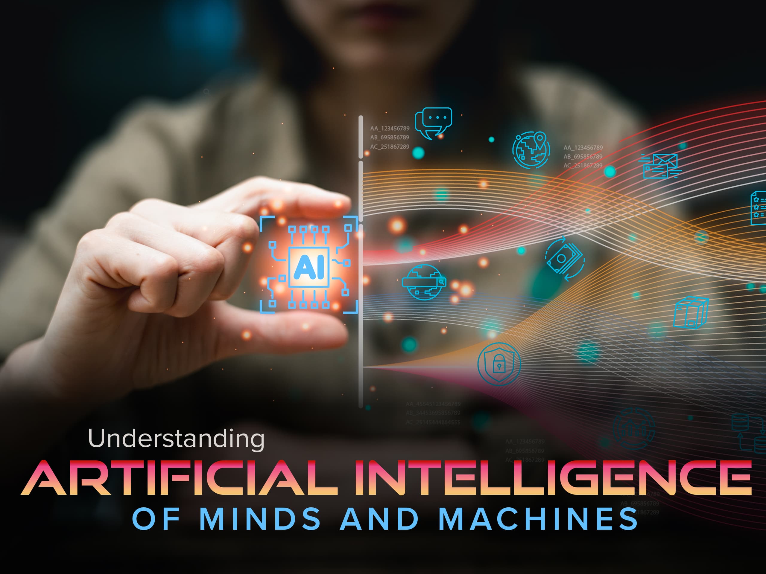 Understanding Artificial Intelligence: Of Minds and Machines