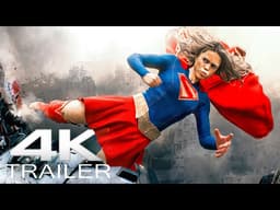 SUPERGIRL Extended Final Trailer (2026) New Blockbuster Action Movies | 4K UHD