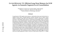 LycheeMemory V2: Efficient Long-Term Memory for LLM Agents via Semantic Segment-Level Consolidation