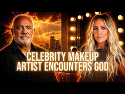 Celebrity Makeup Artist’s Radical Encounter with God  |  Today w/ Paul Wilbur | Ep. 7