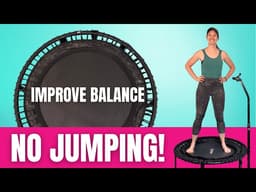 Beginner Rebounding Workout for Balance (No Jumping!) – 10 Minutes a Day