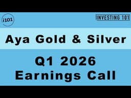 Aya Gold & Silver Q1 2026 Earnings Call | Record Revenue Of $117M As Net Income Hits $49M
