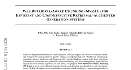 Web Retrieval-Aware Chunking (W-RAC) for Efficient and Cost-Effective Retrieval-Augmented Generation Systems