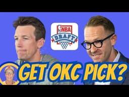 Warriors Trade Idea: Add a SECOND Top-20 Pick (OKC's 12th or 17th Pick)