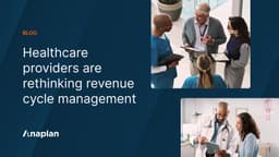 Healthcare Providers are Rethinking Revenue Cycle ...