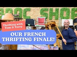 FRENCH THRIFTING FINALE! We thrift an AMAZING thrift store on to the Ferry #thrifting #brocante