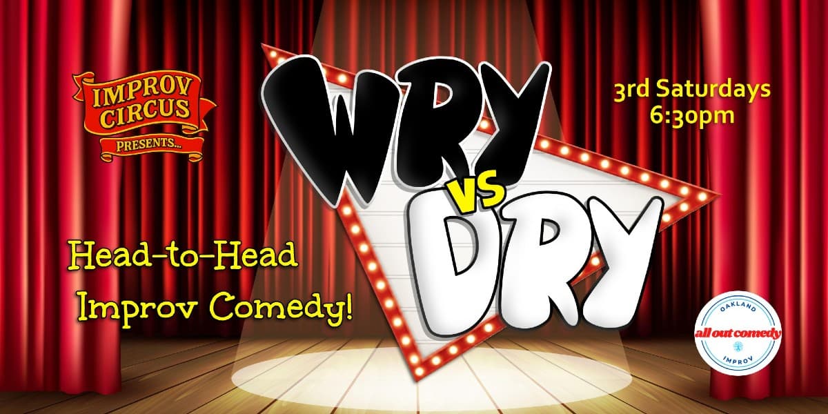 Family-Friendly Improv Showdown: Wry vs. Dry (Oakland) - Funcheap
