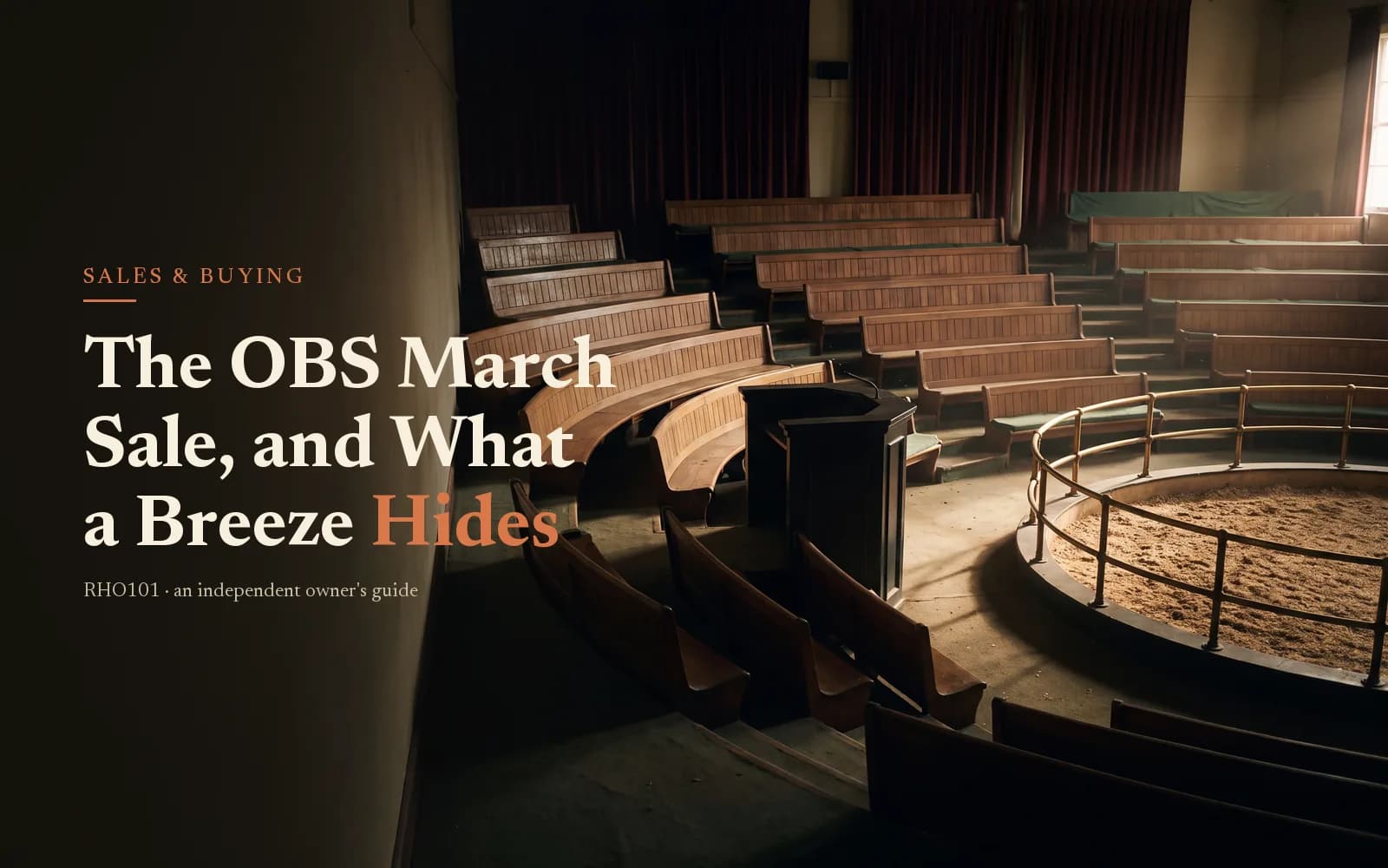 OBS March Sale: What the Under-Tack Show Really Tells You