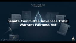 Congress Briefing - 2026-06-09 - 07:00 AM EDT