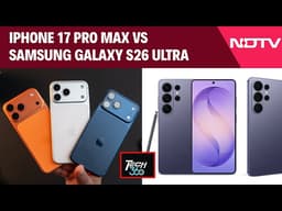 iPhone 17 Pro Max vs Samsung Galaxy S26 Ultra: Ultimate Flagship Comparison