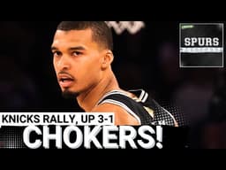 SPURS POSTCAST: HISTORIC CHOKE JOB! Spurs Blow 29-Point Lead as Knicks Go Up 3-1 in NBA Finals