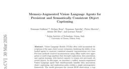 Memory-Augmented Vision-Language Agents for Persistent and Semantically Consistent Object Captioning