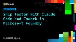 Ship faster with Claude Code and Cowork in Microsoft ...