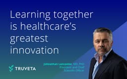 Learning together is healthcare's greatest innovation