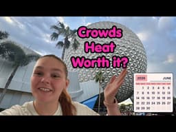 Disney World in June: Everything you NEED To Know