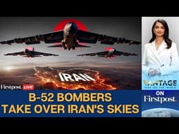 US Iran War LIVE: Why US is Expanding Air War With Deep Strike Missions | Vantage on Firstpost