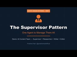 Agentic Design Patterns Part 2: The Supervisor Pattern | One Agent to Rule Them All