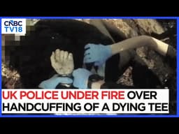 Reform UK's Nigel Farage Lashes Out At British Police Over Handcuffing Of A Dying Teen | N18V