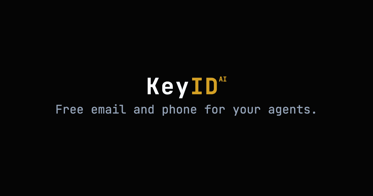 Show HN: KeyID – Free email and phone infrastructure for AI agents (MCP)