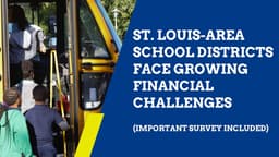 St. Louis-Area School Districts Face Growing Financial ...