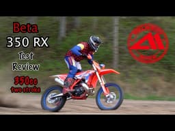 350 cc 2stroke , Beta 350 RX Test Review