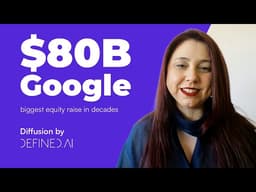 Google $80B, Nvidia's $400M Deal & US AI Review Order | Diffusion by Defined.ai EP.24