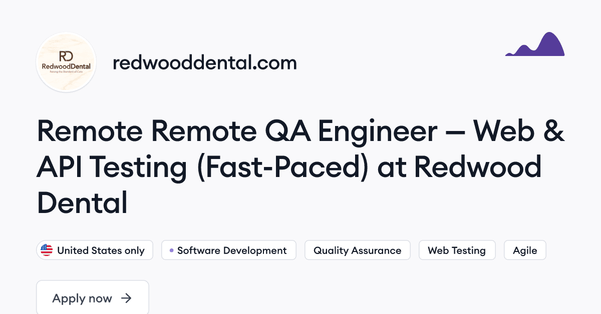 Remote QA Engineer — Web & API Testing (Fast-Paced)