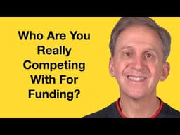 Your Real Competition When You're Raising Funding