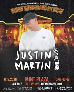 Downtown SF Free DJ Party w/ Justin Martin (Mint Plaza)