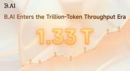 Cracking 1.33 Trillion Daily Tokens: B.AI Powers the "AI Grid"