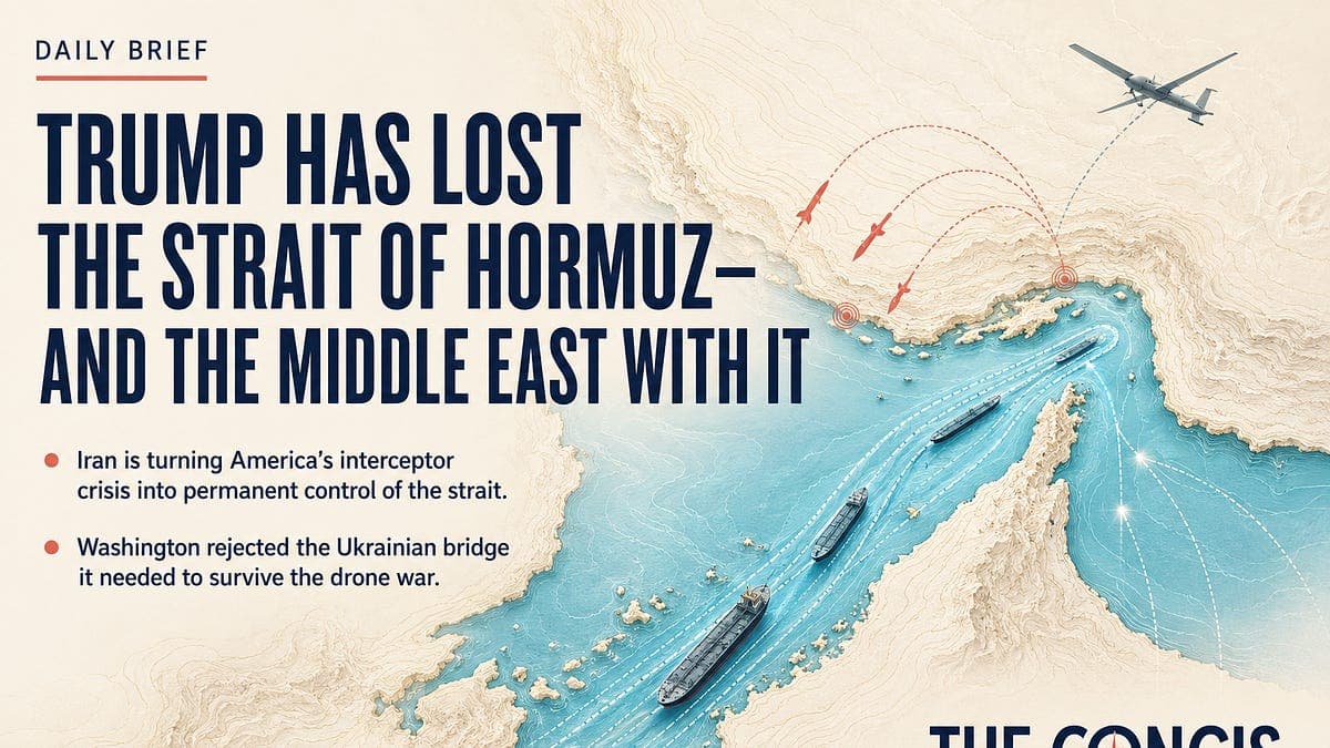 Trump Has Lost the Strait of Hormuz—and the Middle East With It