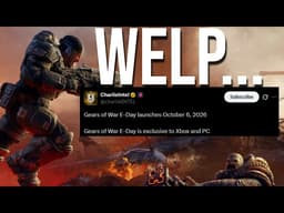 Gears of War E-Day Has Made an ABSURDLY Bold Move...(Playstation Is SCREWED!)