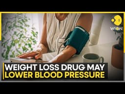 Study: Anti-Obesity Medications Linked To Lower Blood Pressure | WION
